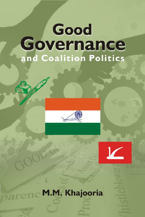 Good Governance and Coalition Politics : Pdp-Congress in Jammu & Kashmir - Gyan Books - Swadesiicart