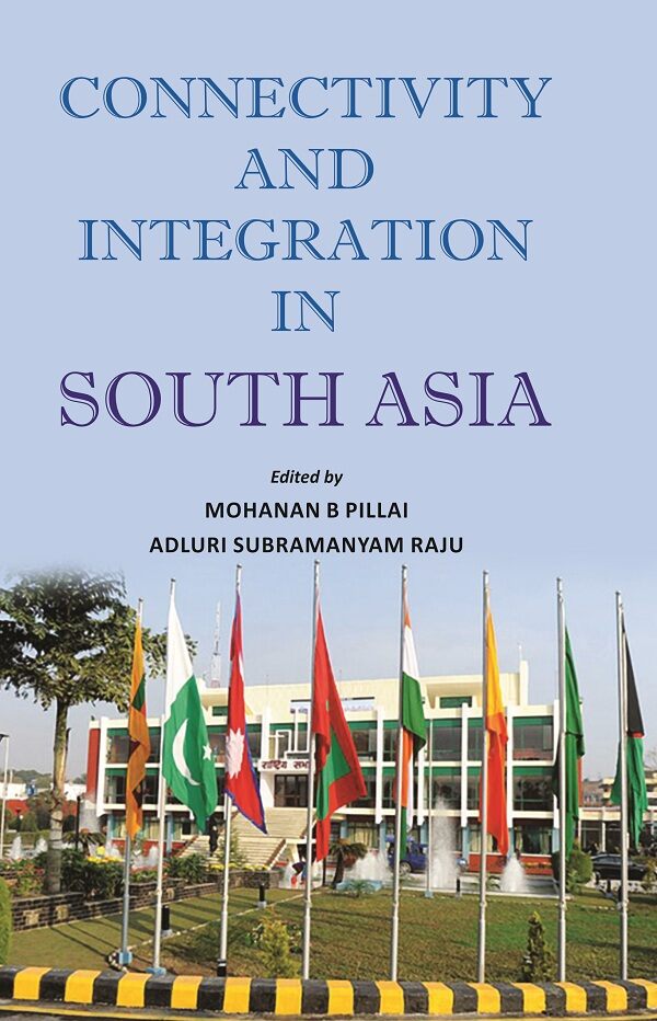 Connectivity and Integration in South Asia - Gyan Books - Swadesiicart