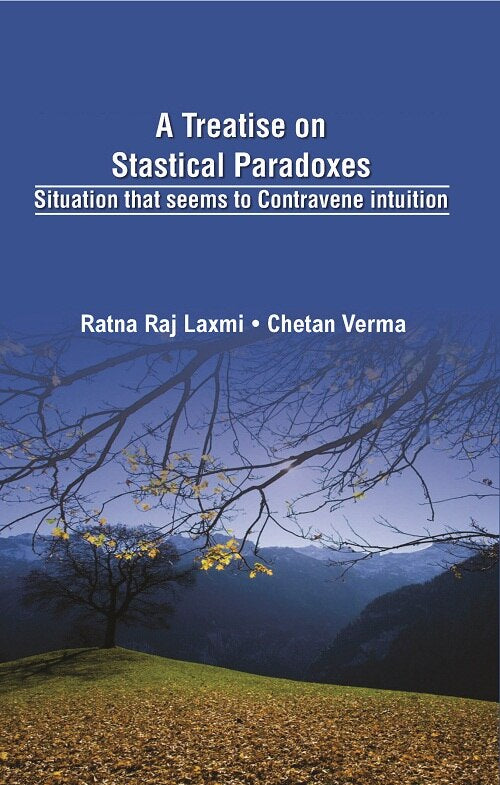 A Treatise On Statistical Paradoxes Stuation That Seems to Contravene Intuition - Gyan Books - Swadesiicart