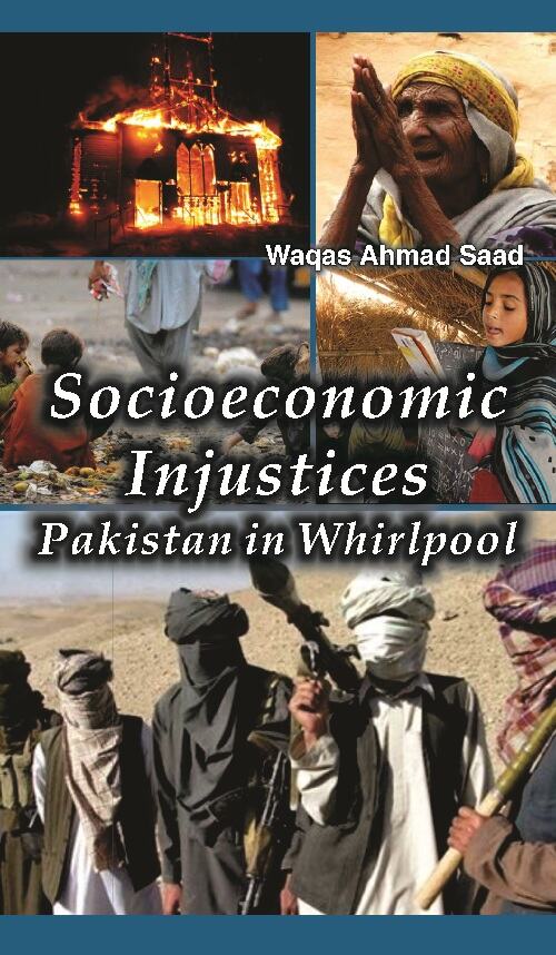 Socioeconomic Injustices : Pakistan in Whirlpool - Gyan Books - Swadesiicart