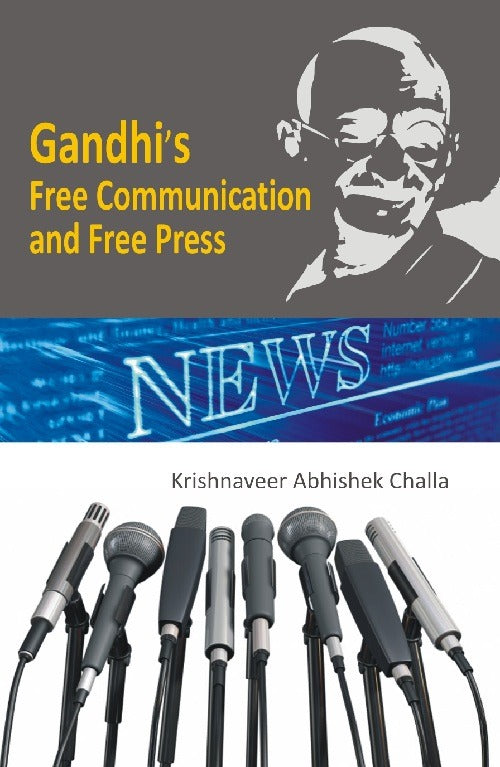 Gandhi's Free Communication and Free Press - Gyan Books - Swadesiicart