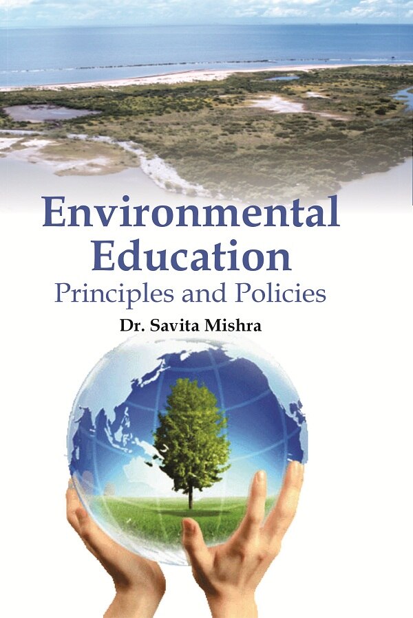 Environmental Education : Principles and Policies - Gyan Books - Swadesiicart