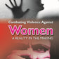 Combating Violence Against Women : a Reality in the Making - Gyan Books - Swadesiicart