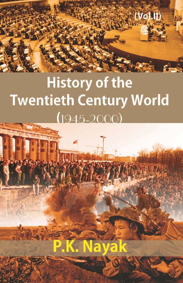 History of the Twentieth Century World (1945-2000) Vol. 2nd - Gyan Books - Swadesiicart