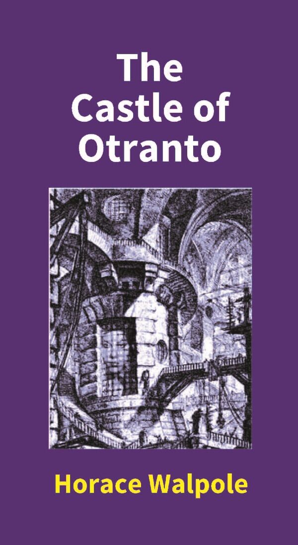 The Castle of Otranto - Gyan Books - Swadesiicart
