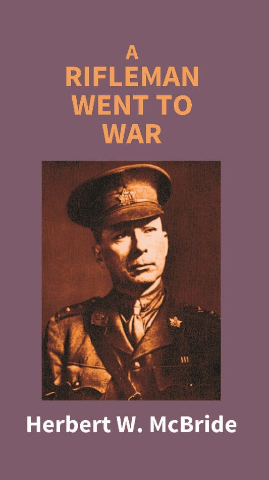 A Rifleman Went to War - Gyan Books - Swadesiicart