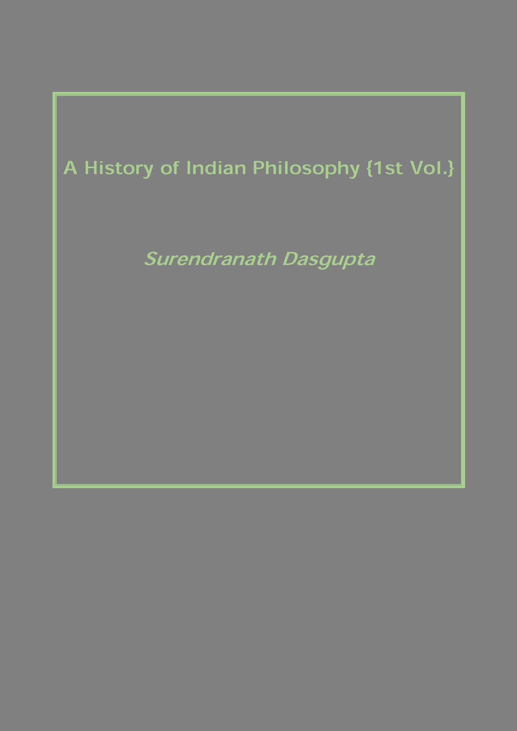A History of Indian Philosophy Vol. 1st - Gyan Books - Swadesiicart