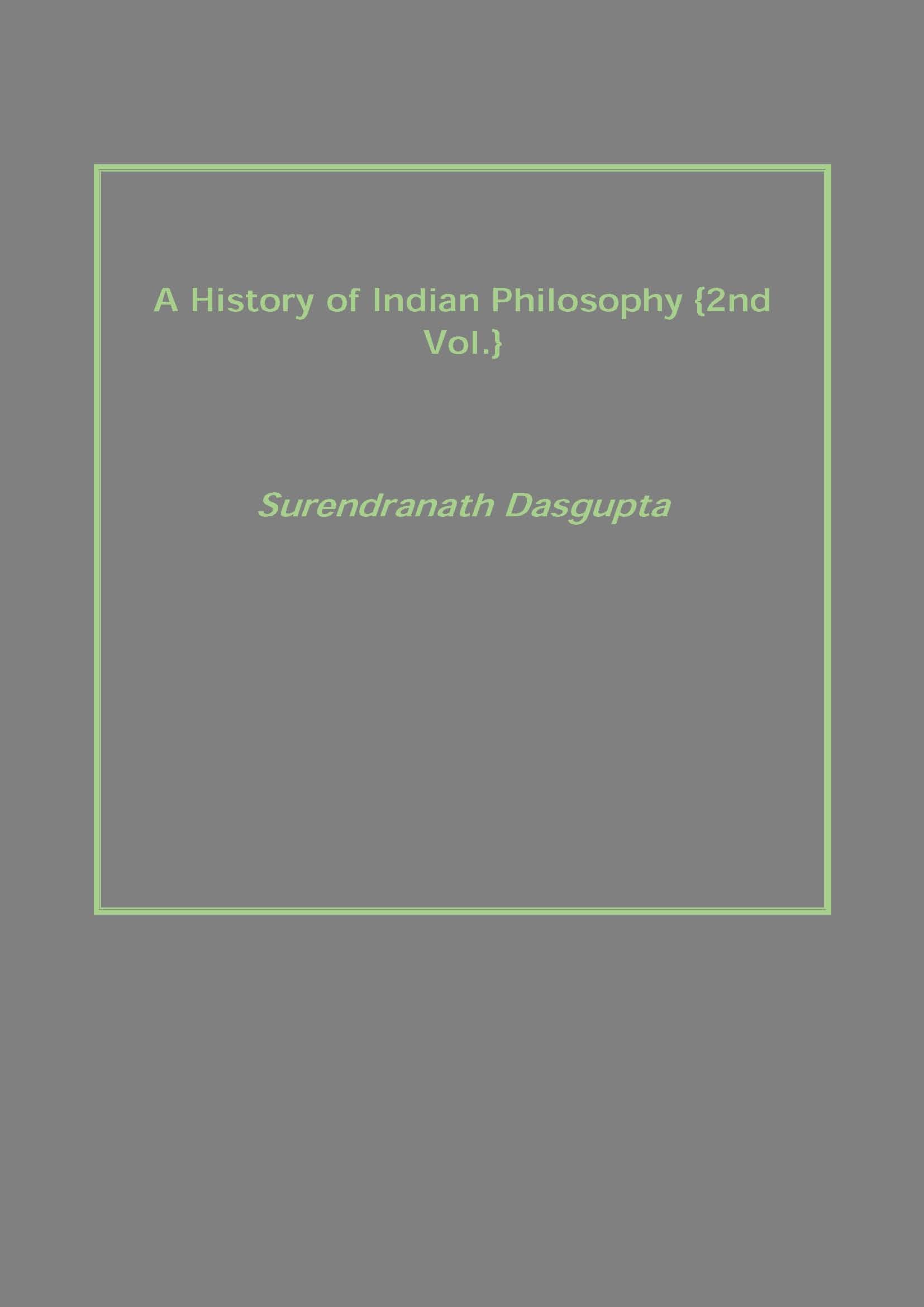 A History of Indian Philosophy Vol. 2nd - Gyan Books - Swadesiicart