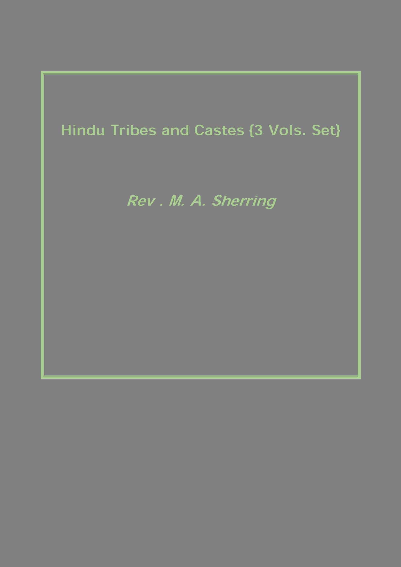 Hindu Tribes and Castes 3 Vols. Set - Gyan Books - Swadesiicart