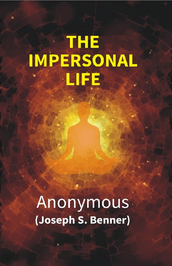 The Impersonal Life - Gyan Books - Swadesiicart