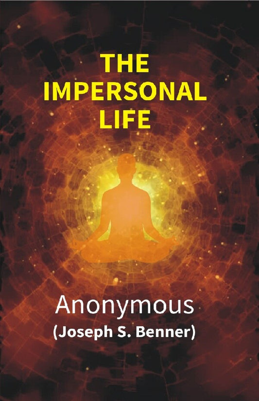 The Impersonal Life - Gyan Books - Swadesiicart