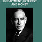 The General Theory of Employment, Interest and Money - Gyan Books - Swadesiicart