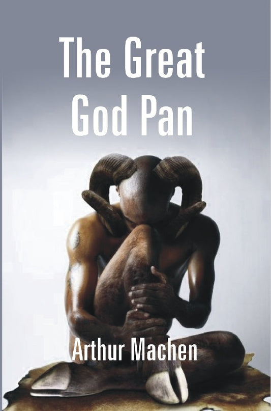 The Great God Pan : and the Inmost Light - Gyan Books - Swadesiicart