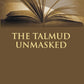 The Talmud Unmasked: the Secret Rabbinical Teachings Concerning Christians - Gyan Books - Swadesiicart