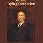 The Adventure of the Dying Detective - Gyan Books - Swadesiicart