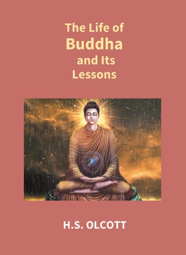 The Life of Buddha and Its Lessons - Gyan Books - Swadesiicart