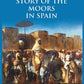The Story of the Moors in Spain - Gyan Books - Swadesiicart