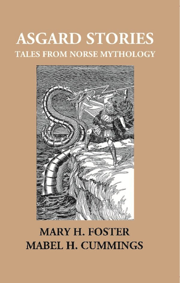 Asgard Stories: Tales From Norse Mythology - Gyan Books - Swadesiicart