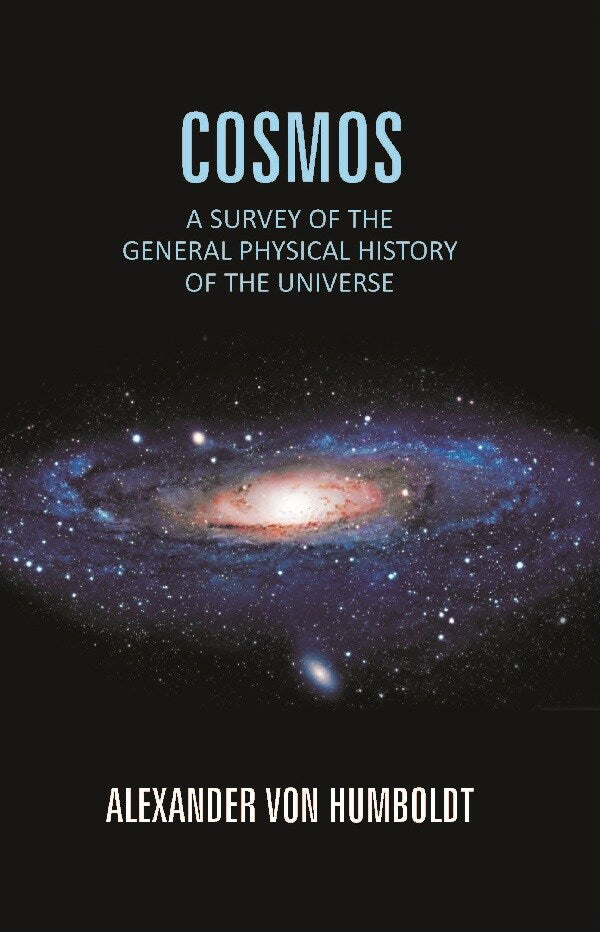 Cosmos: a Survey of the General Physical History of the Universe - Gyan Books - Swadesiicart