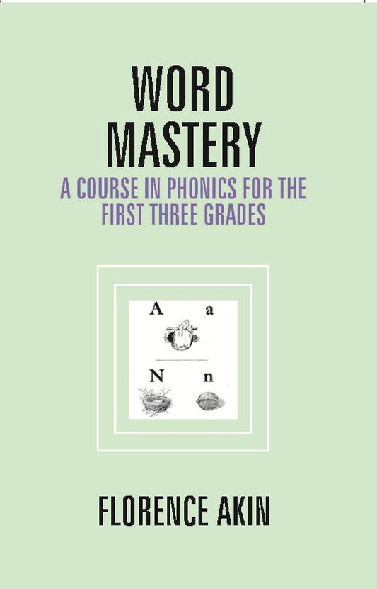 Word Mastery: a Course in Phonics For the First Three Grades - Gyan Books - Swadesiicart