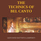 The Technics of Bel Canto - Gyan Books - Swadesiicart