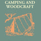 The Book of Camping and Woodcraft: a Guidebook For Those Who Travel in the Wilderness - Gyan Books - Swadesiicart