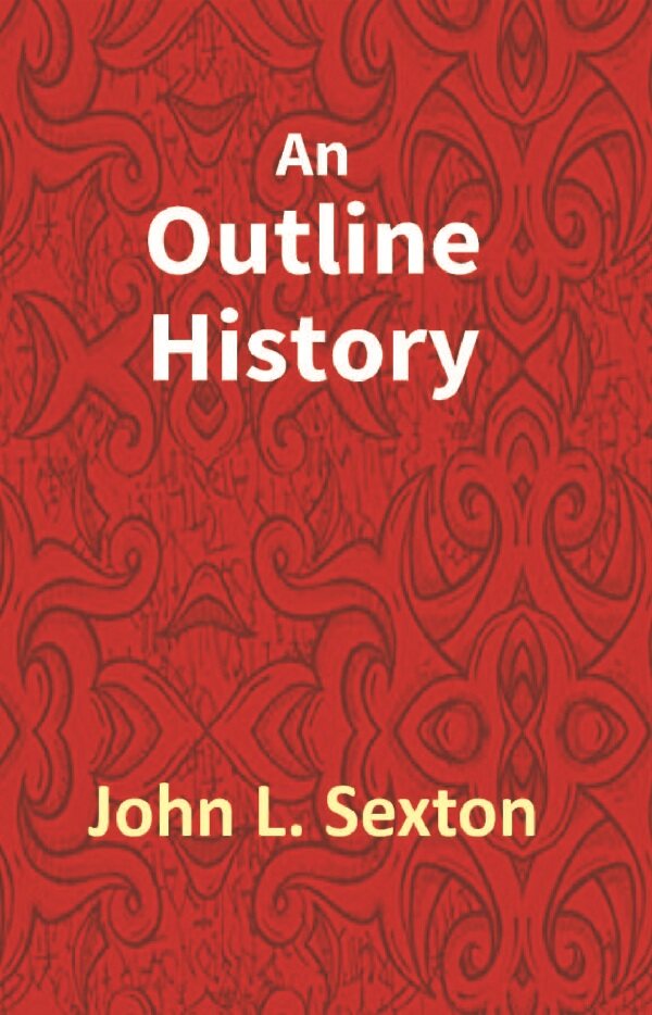 An Outline History of Tioga and Bradford Counties in Pennsylvania, Chemung, Steuben, Tioga, Tompkins and Schuyler in New York - Gyan Books - Swadesiicart