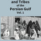The Countries and Tribes of the Persian Gulf Vol. 1st - Gyan Books - Swadesiicart