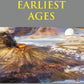 Earth's Earliest Ages - Gyan Books - Swadesiicart