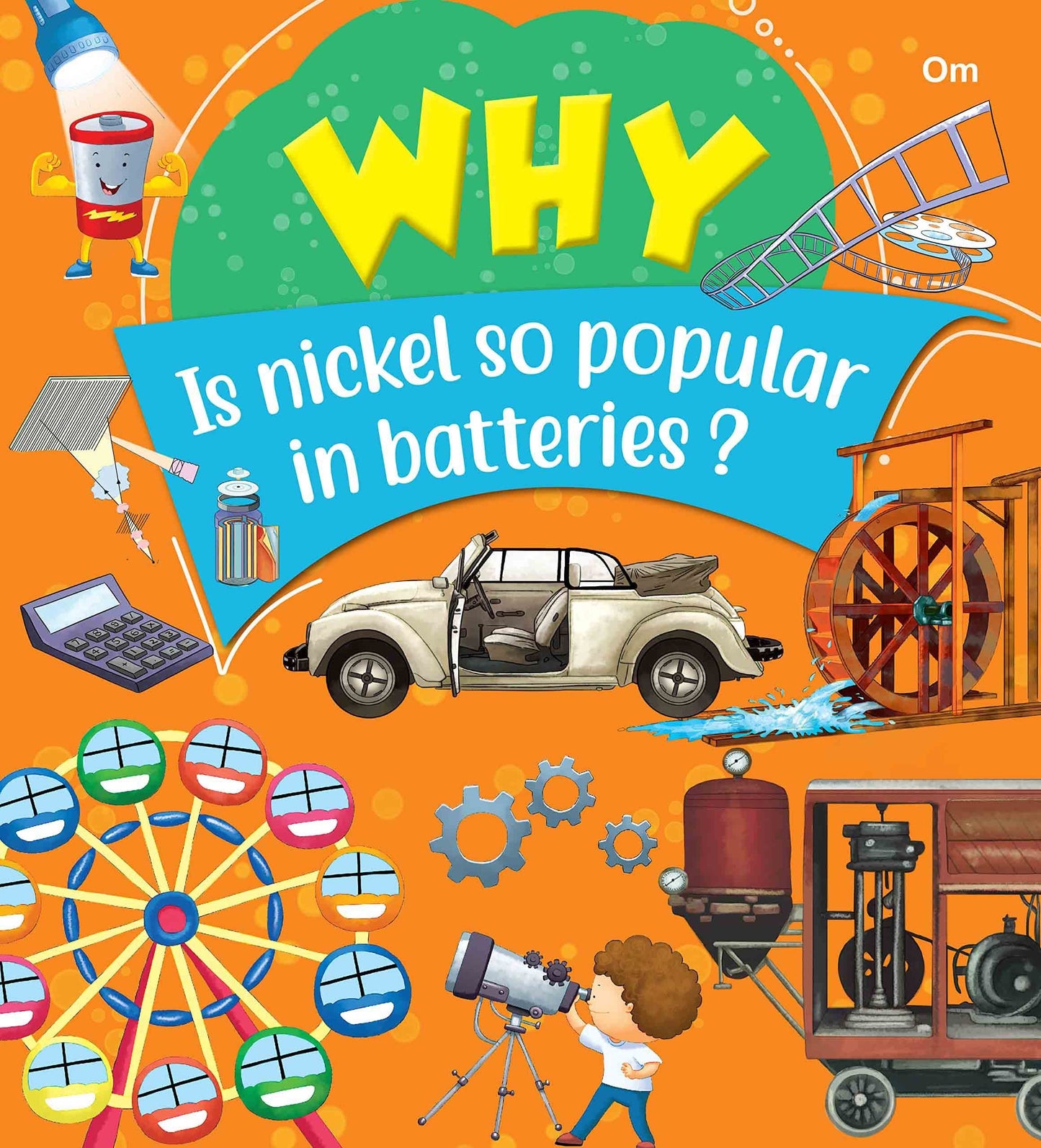 Why Is nicked so popular in batteries - Om Books - Swadesiicart