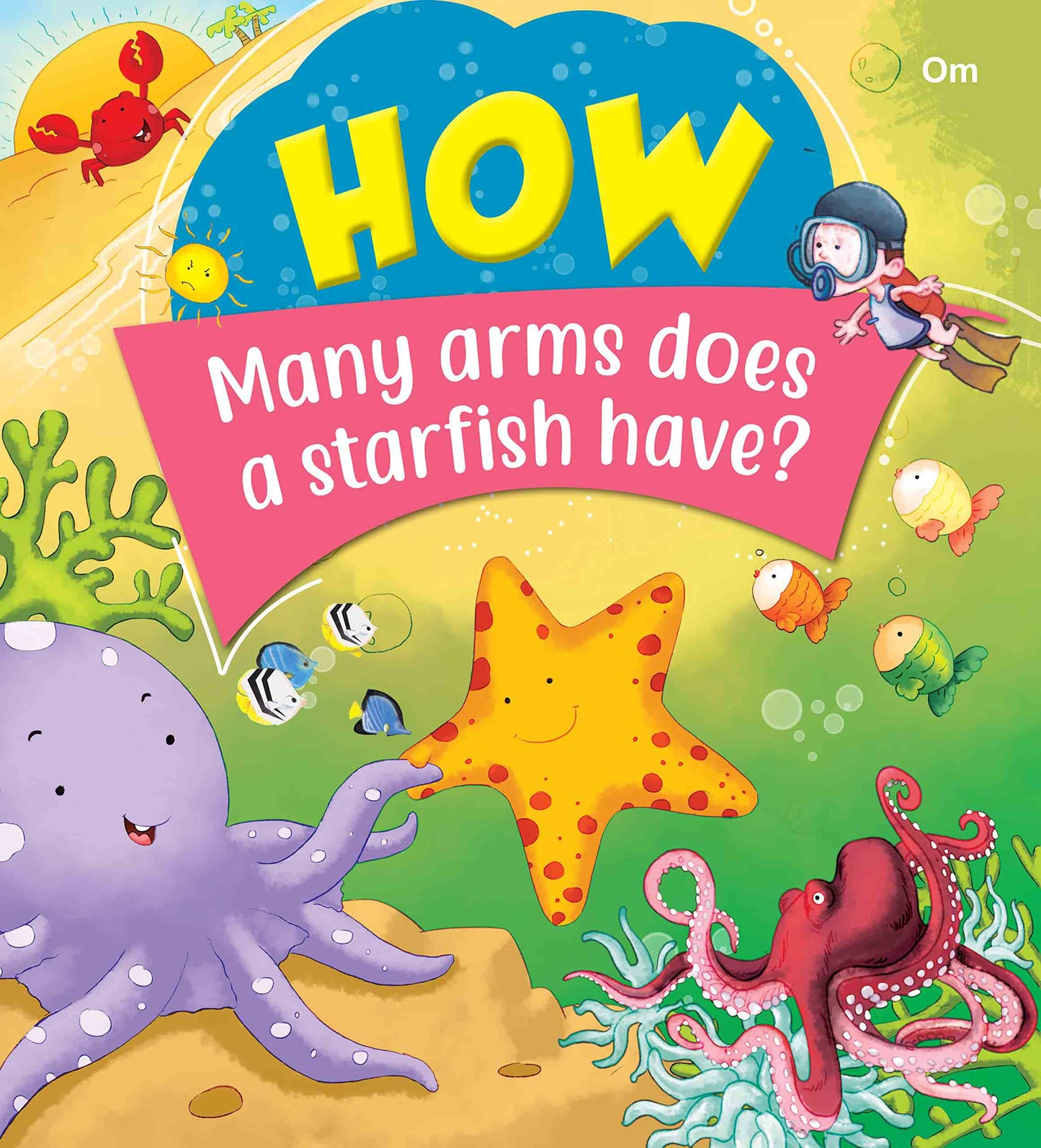 How Many arms does a starfish have - Om Books - Swadesiicart