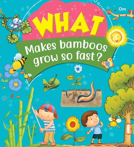 What Makes bamboos grow so fast - Om Books - Swadesiicart