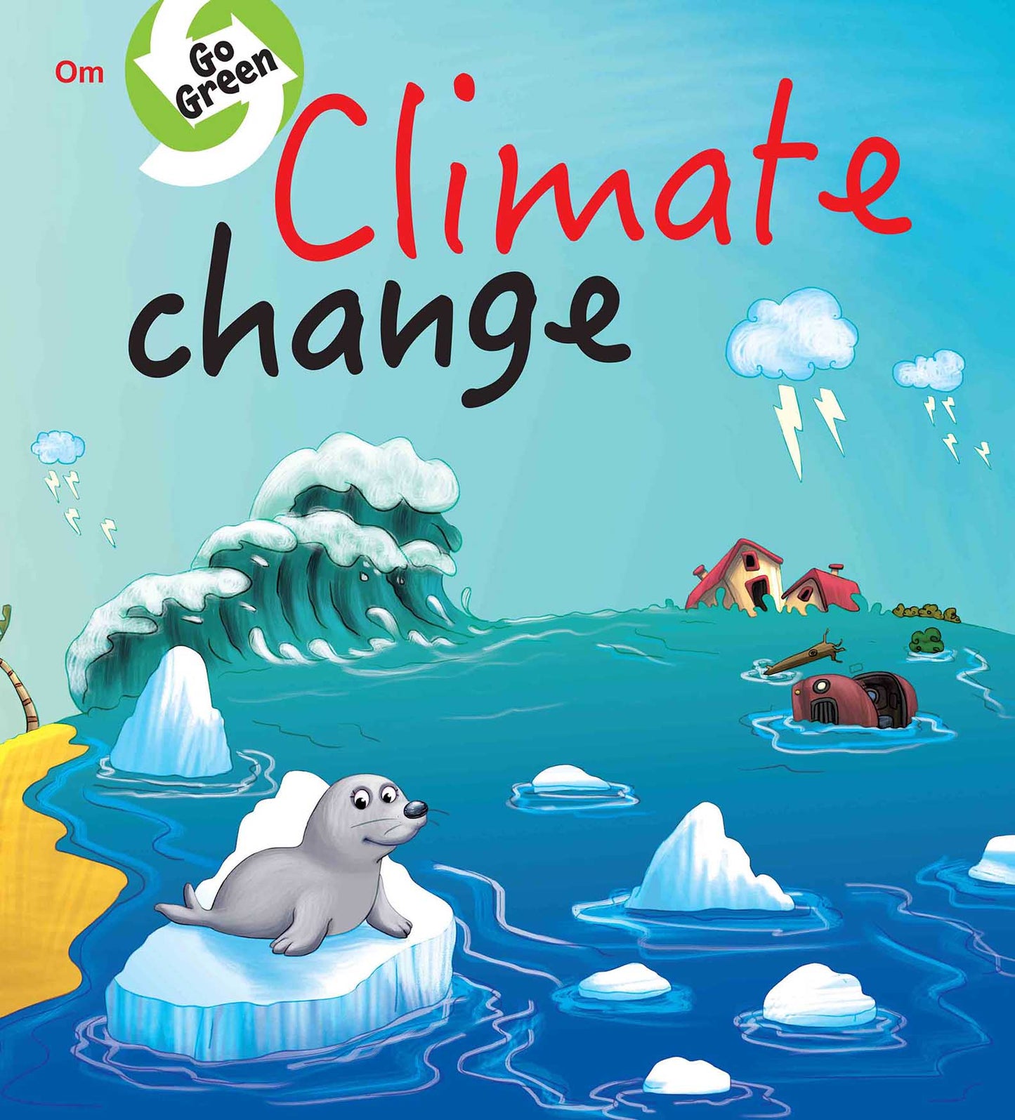 Go Green : Climate Change - Om Books - Swadesiicart