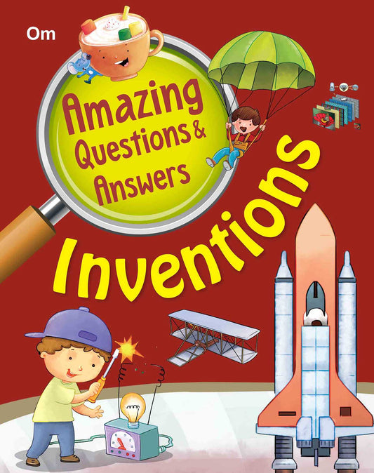 Amazing Questions & Answers Inventions - Om Books - Swadesiicart
