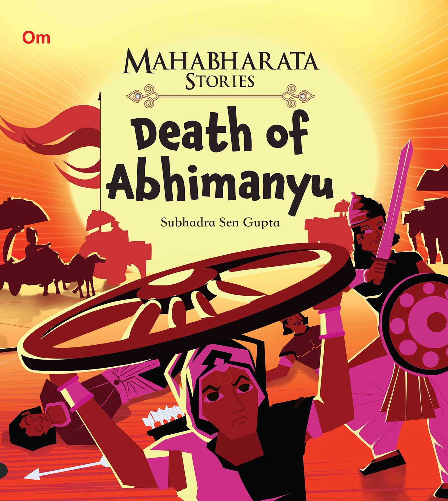 Death of Abhimanyu : Mahabharata Stories - Om Books - Swadesiicart