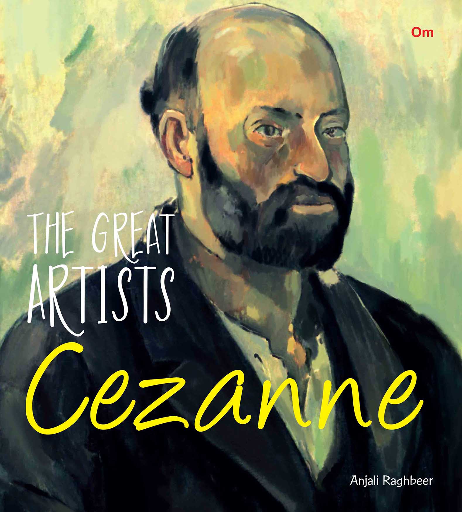 The Great Artists Cezanne - Om Books - Swadesiicart