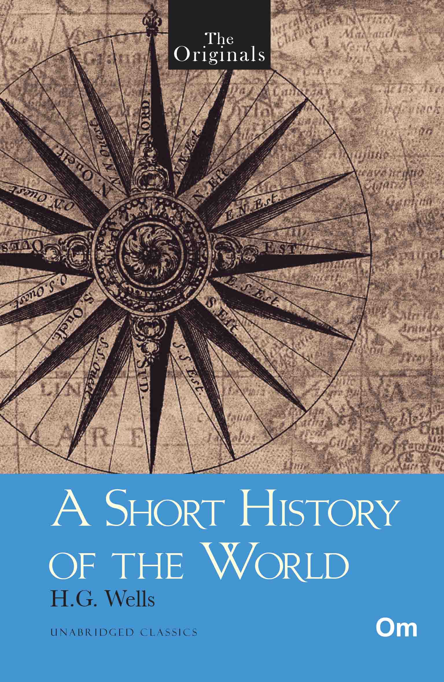 The Originals A Short History of The World by H.G. Wells - Om Books - Swadesiicart