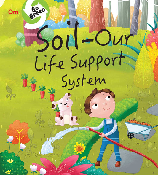 Go Green : Soil Erosion - Om Books - Swadesiicart