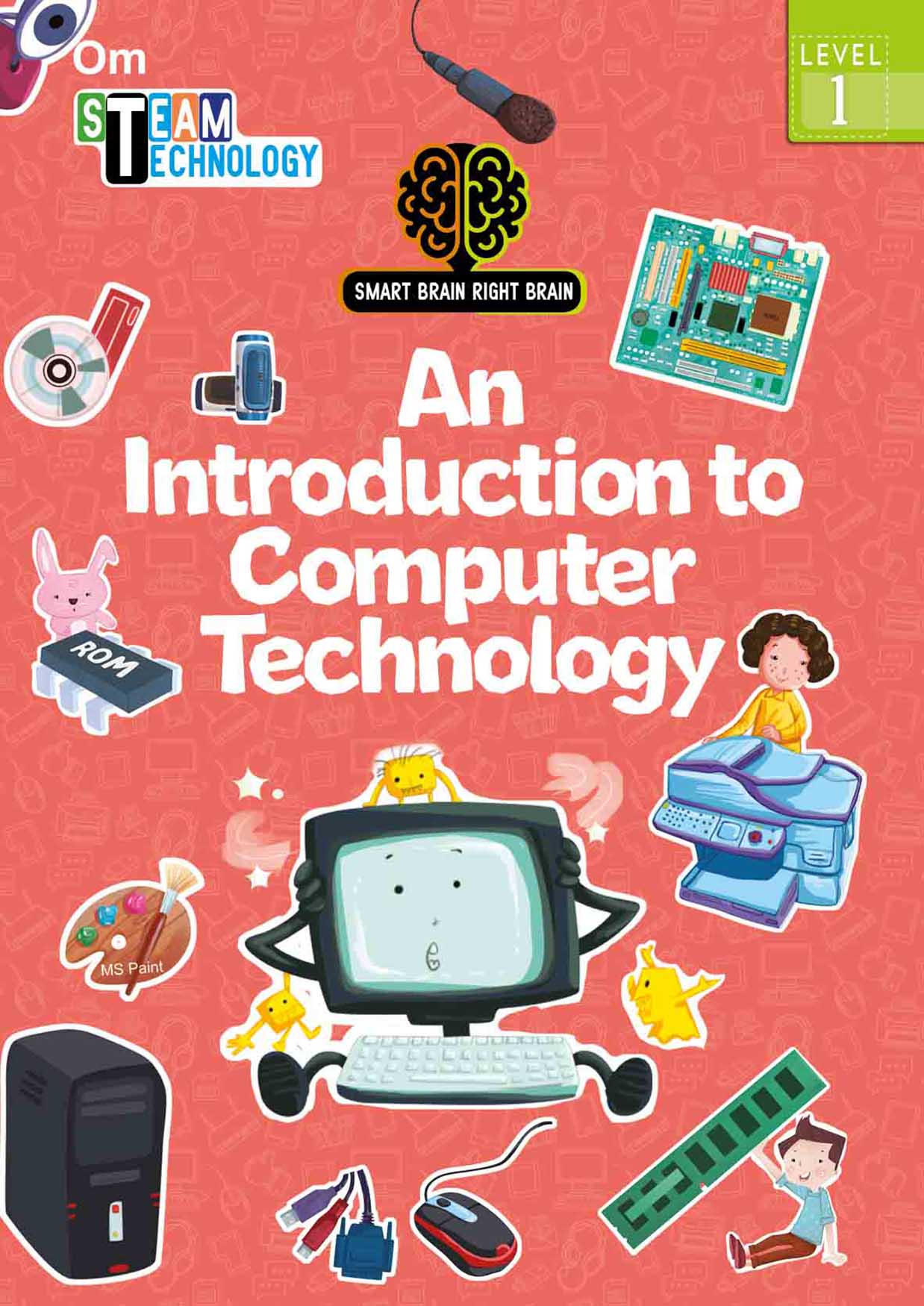 Smart Brain Right Brain Technology Level 1 : An Introduction to Computer Technology - Om Books - Swadesiicart