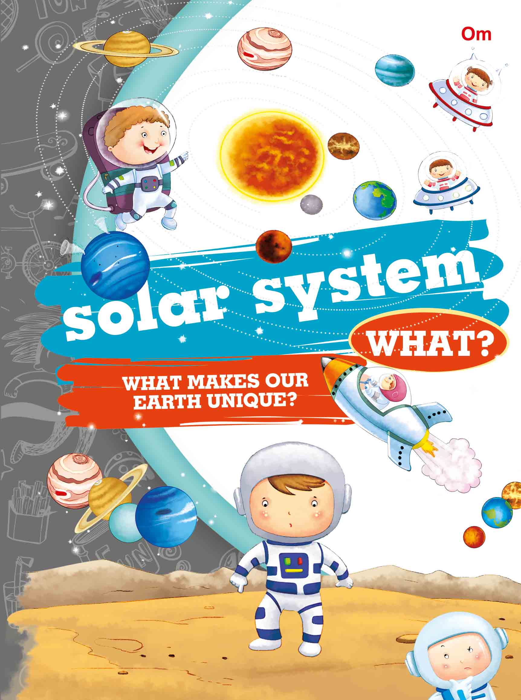 What Solar System - Om Books - Swadesiicart
