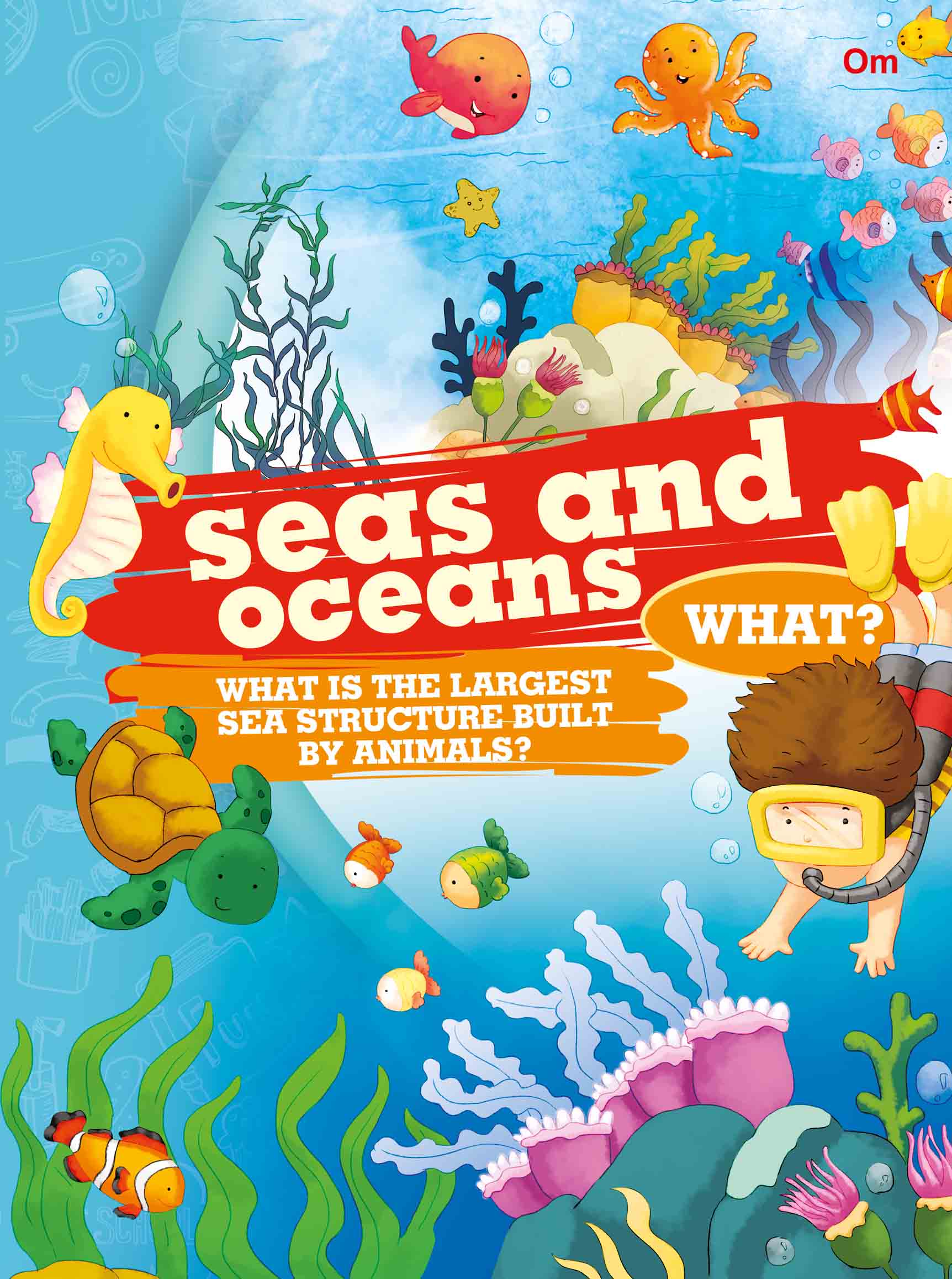 What Seas and Oceans - Om Books - Swadesiicart