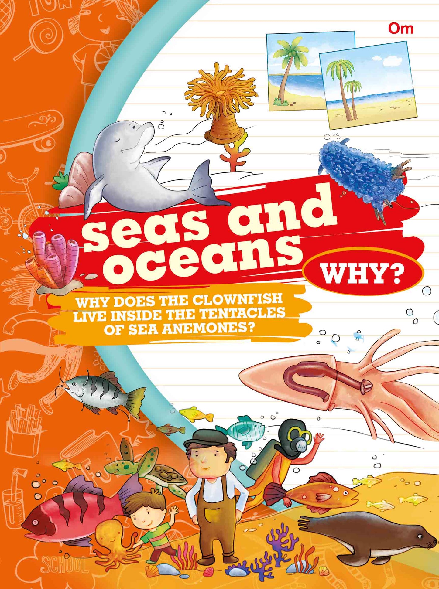 Why Seas and Oceans - Om Books - Swadesiicart