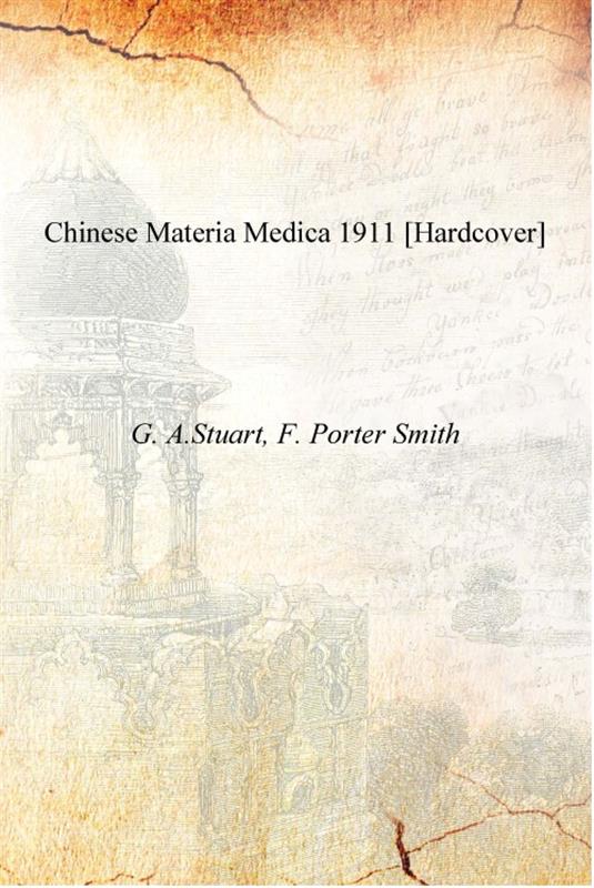 Chinese materia medica - Gyan Books - Swadesiicart