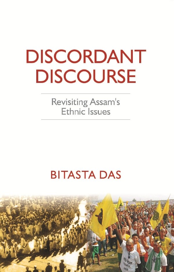 Discordant Discourse: Revisiting Assam’s Ethnic Issues - Gyan Books - Swadesiicart