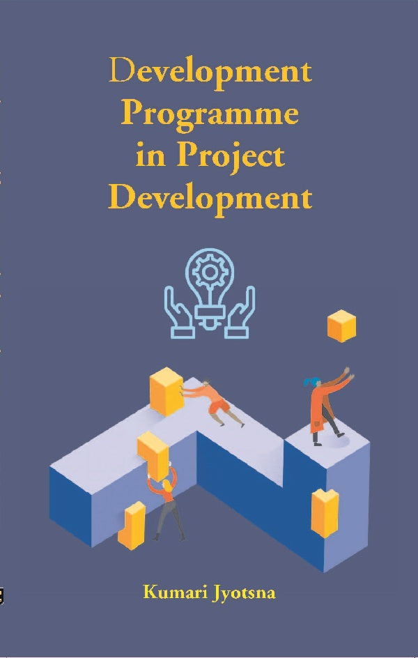 Development Programme in Project management - Gyan Books - Swadesiicart