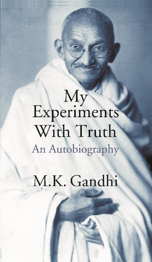 My Experiments With Truth An Autobiography - Gyan Books - Swadesiicart