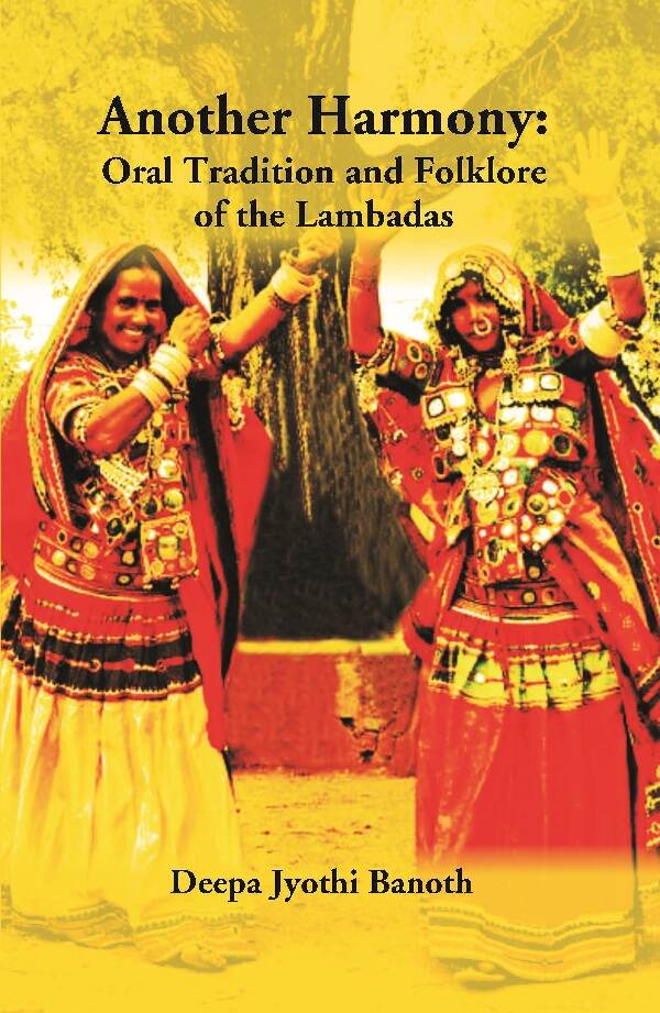 Another Harmony: Oral Tradition and Folklore of the Lambadas - Gyan Books - Swadesiicart