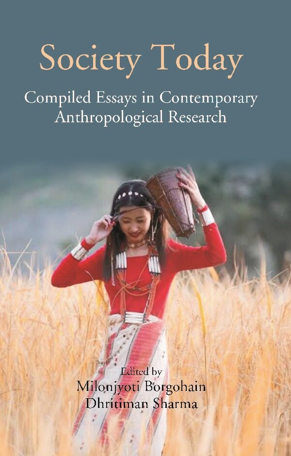 Society Today: Compiled Essays in Contemporary Anthropological Research - Gyan Books - Swadesiicart