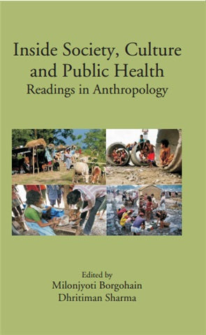 Inside Society, Culture and Public Health: Readings in Anthropology - Gyan Books - Swadesiicart