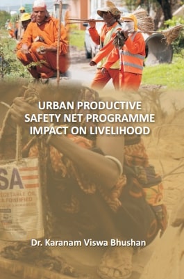 Urban Productive SafetyNet Programme Impacton Livelihood - Gyan Books - Swadesiicart